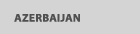 AZERBAIJAN