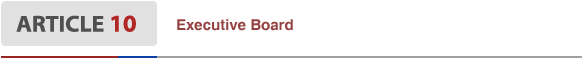 Article10 Executive Board