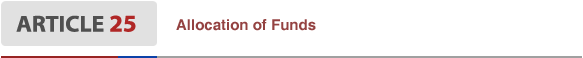 Article25  Allocation of Funds