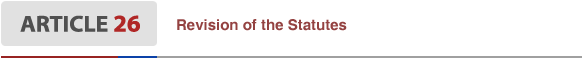Article26 Revision of the Statutes